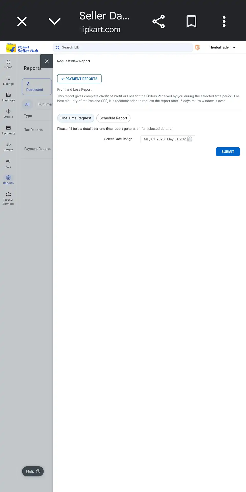 Flipkart Profit and Loss Report request screen showing One Time Request selected with a date range picker and the SUBMIT button